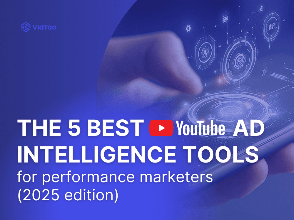 The 5 Best YouTube Ad Intelligence Tools for Performance Marketers (2025 Edition)